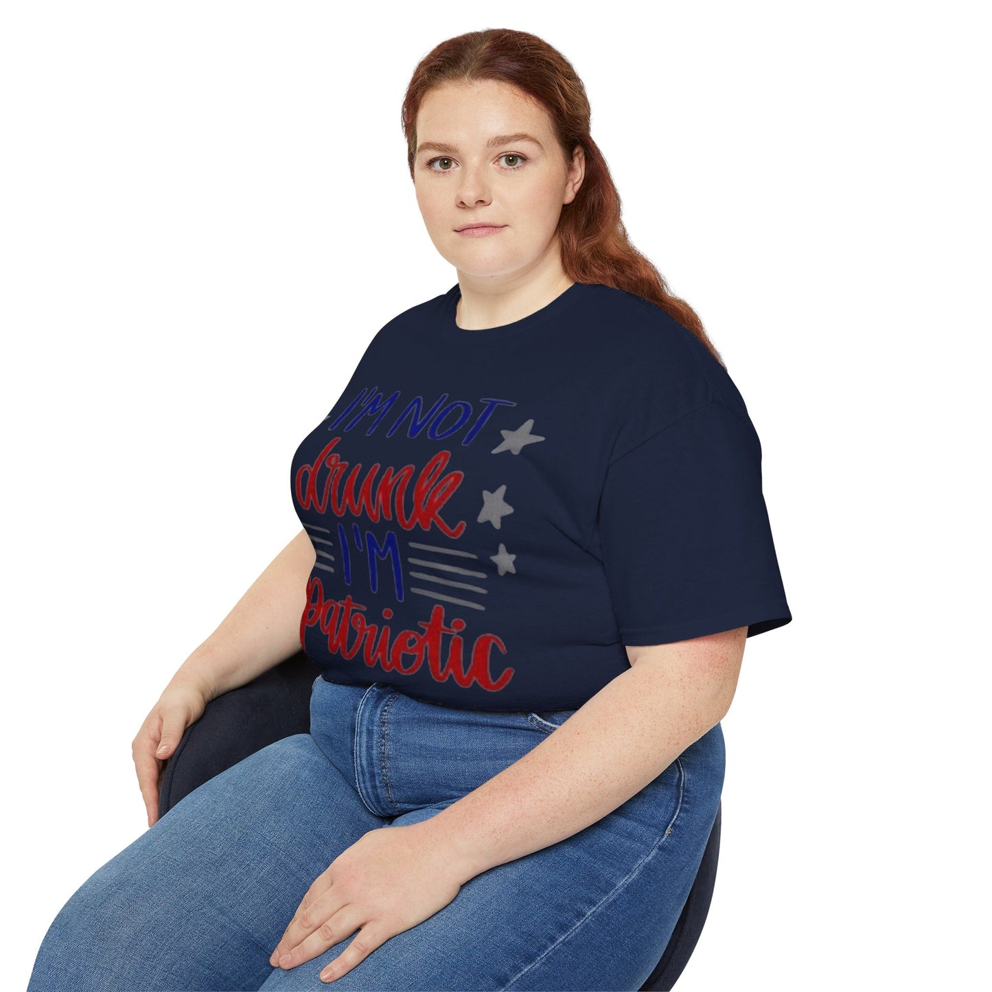 I'M NOT DRUNK, I 'M PATRIOTIC | WOMEN T-SHIRT | FOR GIFT GIVING SEASON | INDEPENDENT, BIRTHDAY, ANNVERSARY AND CHRISTMAS