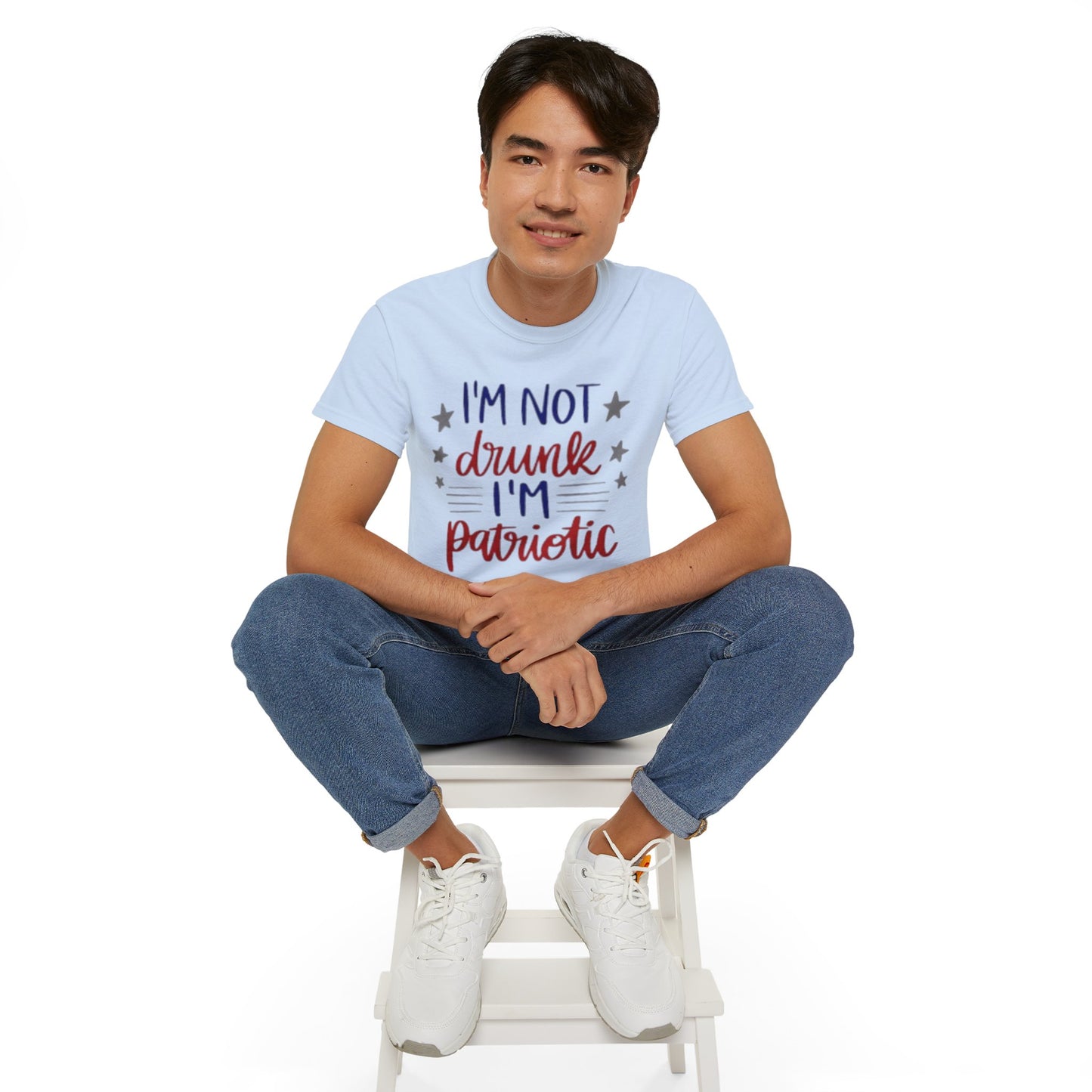 I'M NOT DRUNK, I 'M PATRIOTIC | WOMEN T-SHIRT | FOR GIFT GIVING SEASON | INDEPENDENT, BIRTHDAY, ANNVERSARY AND CHRISTMAS