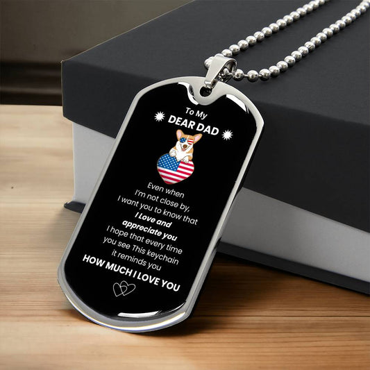 To  My Dad Dog Tag Keychain || Men Military Dog Tag Necklace Jewelry for Father's 's Day or  Birthday Gift  || Jewelry for Father  Dad  Pendant Necklace Key Chain Dog Tag Keychain